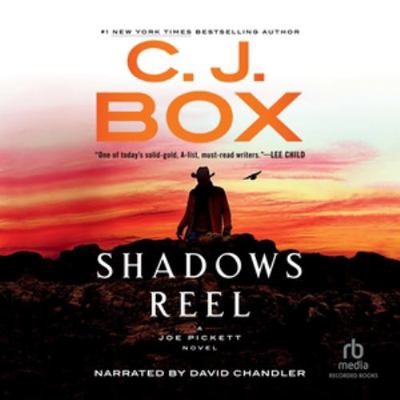 Shadows Reel: Library Edition (Joe Pickett, 22) 1705023460 Book Cover