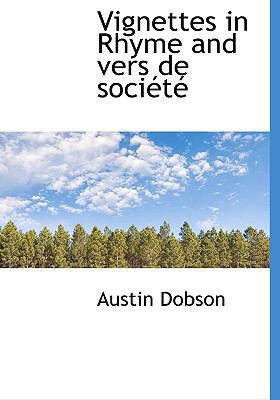 Vignettes in Rhyme and Vers de Soci T 1117201503 Book Cover