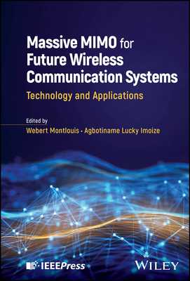 Massive MIMO for Future Wireless Communication ... 1394228309 Book Cover