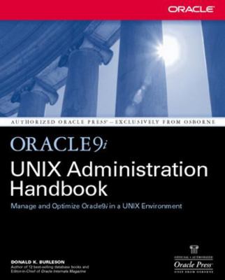 Oracle9i Unix Administration Handbook 0072223049 Book Cover