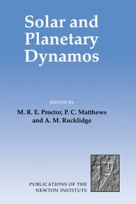 Solar and Planetary Dynamos B0028HI276 Book Cover