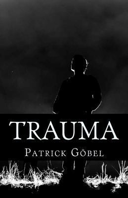 Trauma [German] 1494928205 Book Cover