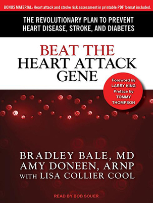 Beat the Heart Attack Gene: The Revolutionary P... 1494550296 Book Cover