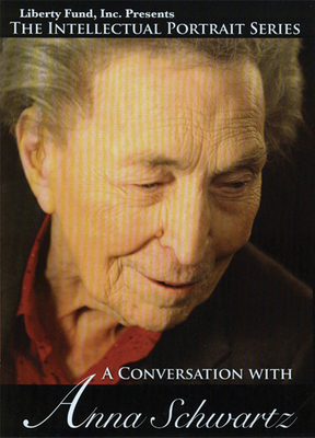 A Conversation with Anna Schwartz (DVD) 0865978115 Book Cover