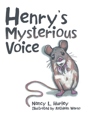 Henry's Mysterious Voice 196093953X Book Cover