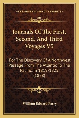 Journals Of The First, Second, And Third Voyage... 1167002814 Book Cover