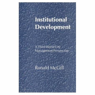 Institutional Development: A Third World City M... 031215819X Book Cover