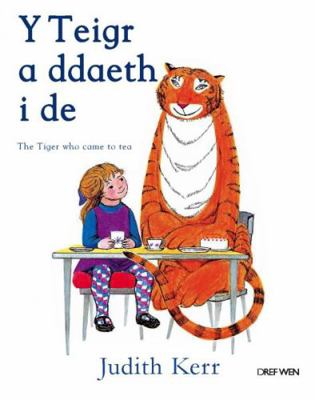 Teigr a Ddaeth i De, Y / Tiger Who Came to Tea,... 1855968991 Book Cover