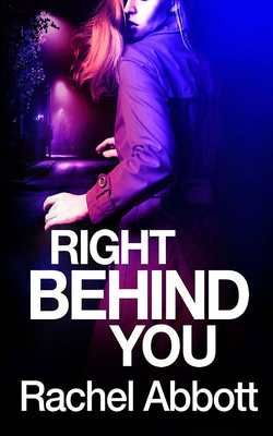 Right Behind You 1713540541 Book Cover