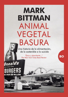 Animal, Vegetal, Basura [Spanish] 841019970X Book Cover