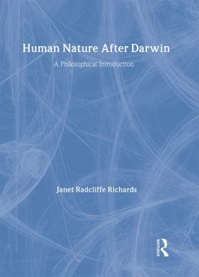 Human Nature After Darwin: A Philosophical Intr... 041521243X Book Cover