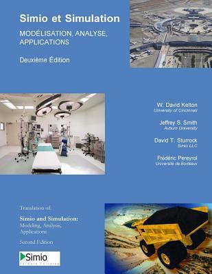 Simio et Simulation: Modelisation, Analyse, App... [French] 1500931217 Book Cover