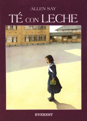 Te Con Leche = Tea with Milk [Spanish] 8424179382 Book Cover