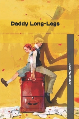 Daddy Long-Legs 1697767591 Book Cover