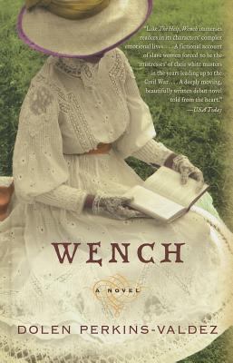 Wench (Thorndike Press Large Print Basic Series) [Large Print] 1410431797 Book Cover