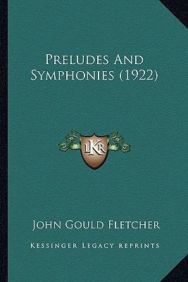 Preludes And Symphonies (1922) 1163891916 Book Cover