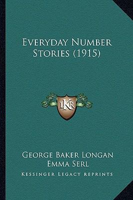 Everyday Number Stories (1915) 116533514X Book Cover