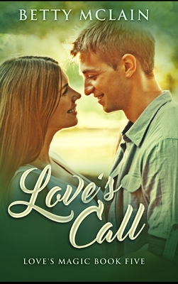 Love's Call 1715364074 Book Cover