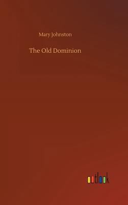 The Old Dominion 3734011299 Book Cover