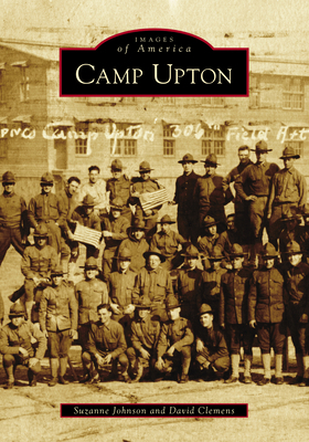 Camp Upton 1467127531 Book Cover