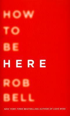 How To Be Here 0007591322 Book Cover