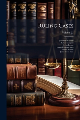 Ruling Cases; Volume 22 1174172347 Book Cover