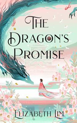 THE DRAGON'S PROMISE 1529356784 Book Cover