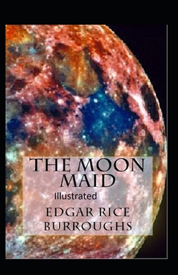 Paperback The Moon Maid Illustrated Book