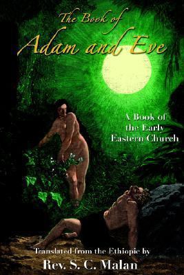 The Book of Adam and Eve 1585092495 Book Cover