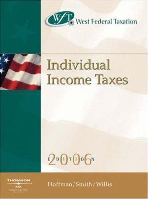 West Federal Taxation 2006: Individual Income T... 0324304749 Book Cover