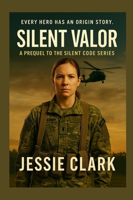 Silent Valor: Every Hero has an Origin Story B0FMRTPC9V Book Cover