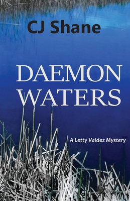 Daemon Waters: A Letty Valdez Mystery 0989221687 Book Cover