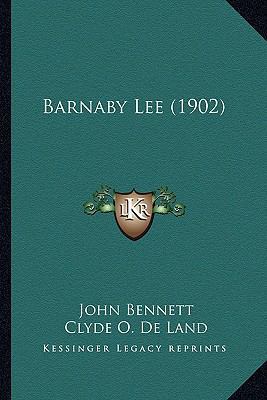Barnaby Lee (1902) 1164584618 Book Cover