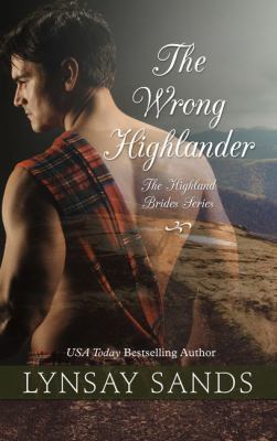 The Wrong Highlander [Large Print] 1432863770 Book Cover