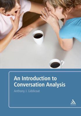 An Introduction to Conversation Analysis 0826491154 Book Cover