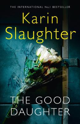 The Good Daughter: The Best Thriller You Will R... 0008272093 Book Cover