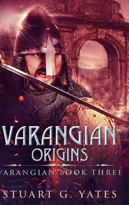 Origins (Varangian Book 3) 1715513932 Book Cover