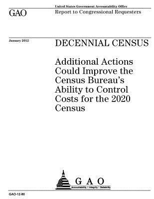 Decennial census: additional actions could impr... 1974203247 Book Cover