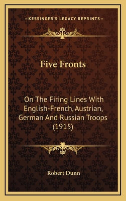 Five Fronts: On the Firing Lines with English-F... 1164768816 Book Cover