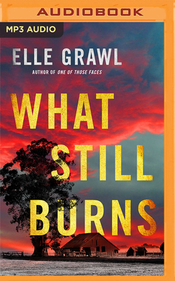 What Still Burns B0BJVJ4NF5 Book Cover