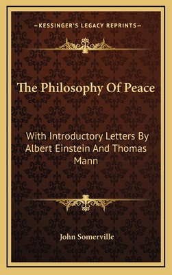 The Philosophy Of Peace: With Introductory Lett... 1166134512 Book Cover