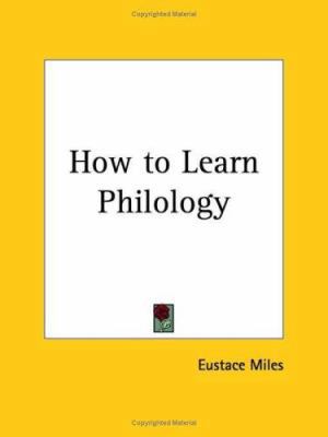 How to Learn Philology 0766178501 Book Cover