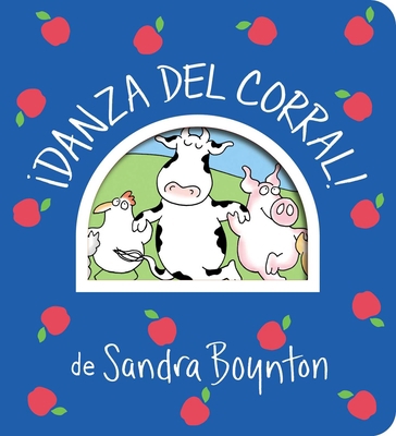 ¡Danza del Corral! (Barnyard Dance!) [Spanish] 1665925221 Book Cover