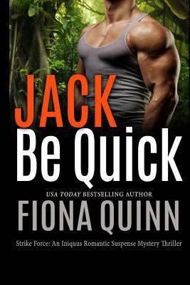 Jack Be Quick 1548516392 Book Cover
