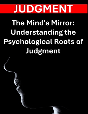 The Mind's Mirror: Understanding the Psychologi... B0DCZJZ444 Book Cover