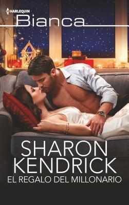 El Regalo del Millonario: (the Millionaire's Gift) [Spanish] 1335634258 Book Cover