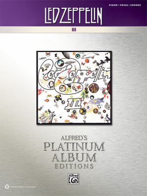 Led Zeppelin -- III Platinum: Piano/Vocal/Chords 073906889X Book Cover