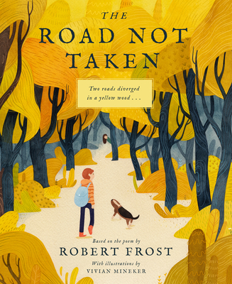 The Road Not Taken 1641701072 Book Cover