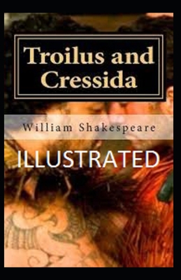 Paperback Troilus and Cressida Illustrated Book