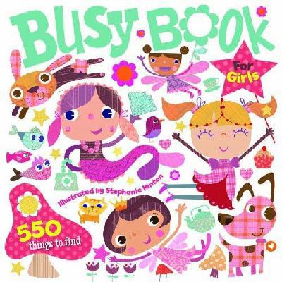 Busy Book: For Girls 1849587779 Book Cover